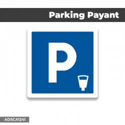 Autocollant | PARKING PAYANT | Format Carré