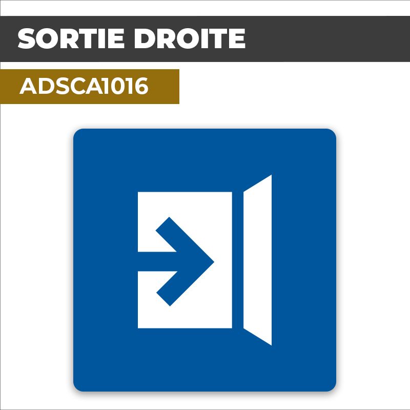 Autocollant SORTIE A DROITE l Entrée et Sortie