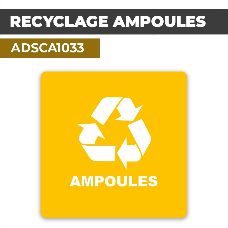 Autocollant RECYCLAGE AMPOULES l Recyclage et tri sélectif