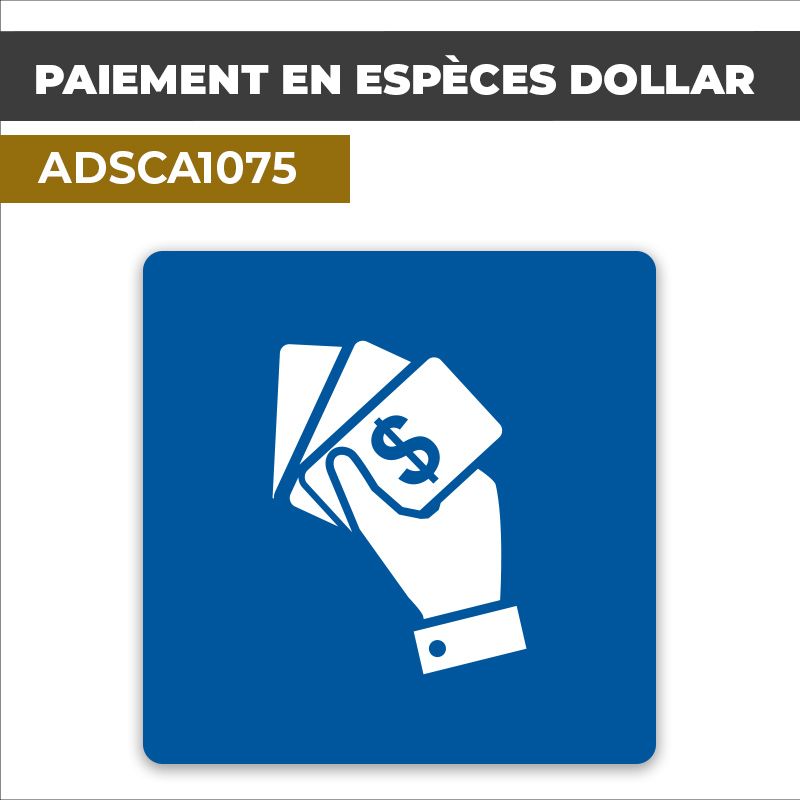 Autocollant PAIEMENT EN ESPECES DOLLAR | Moyens de paiement