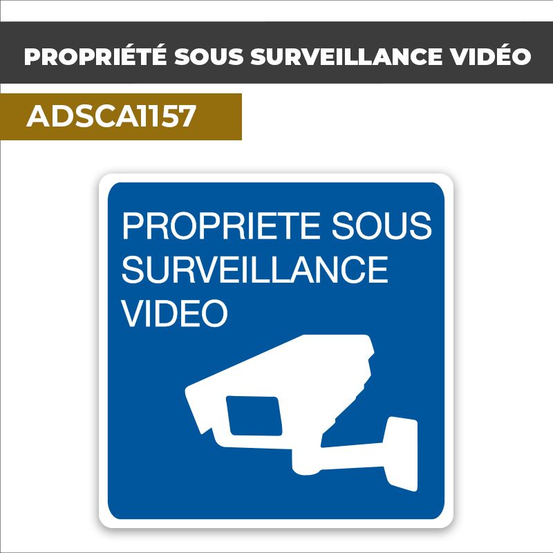 Autocollant PROPRIÉTÉ SOUS SURVEILLANCE VIDEO | Vidéo surveillance