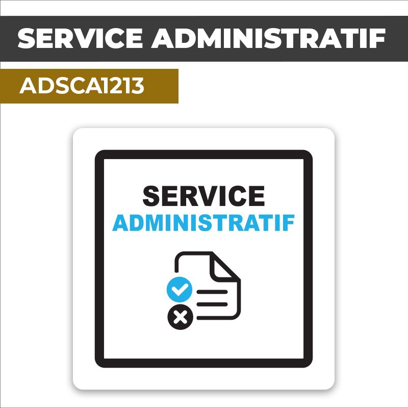 Autocollant SERVICE ADMINISTRATIF | Services administratifs