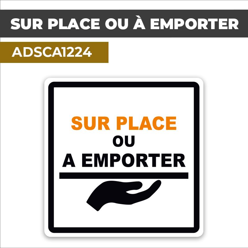 Autocollant SUR PLACE OU À EMPORTER | Vente à emporter
