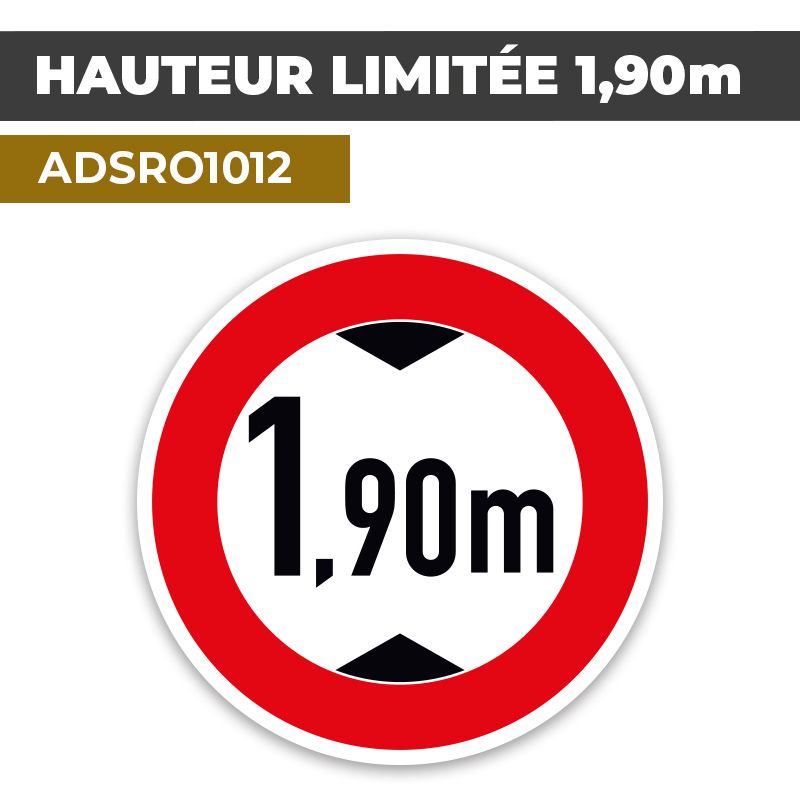 Autocollant | HAUTEUR LIMITEE 1,90m | Sécurité Routière