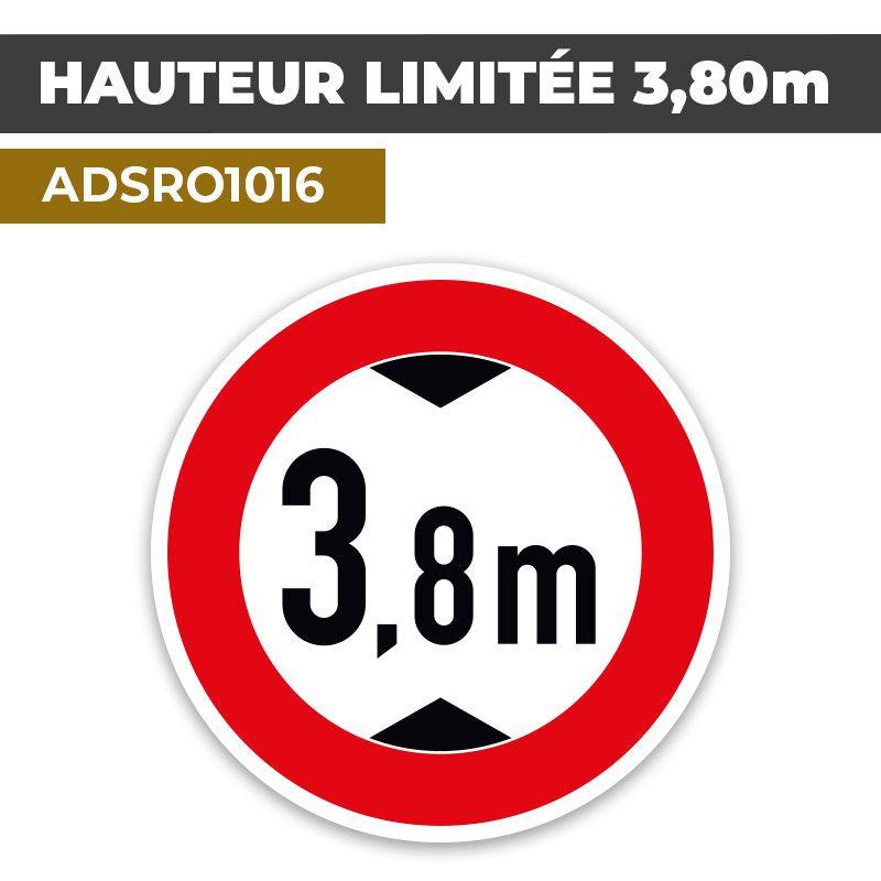 Autocollant | HAUTEUR LIMITEE 3,80m | Sécurité Routière