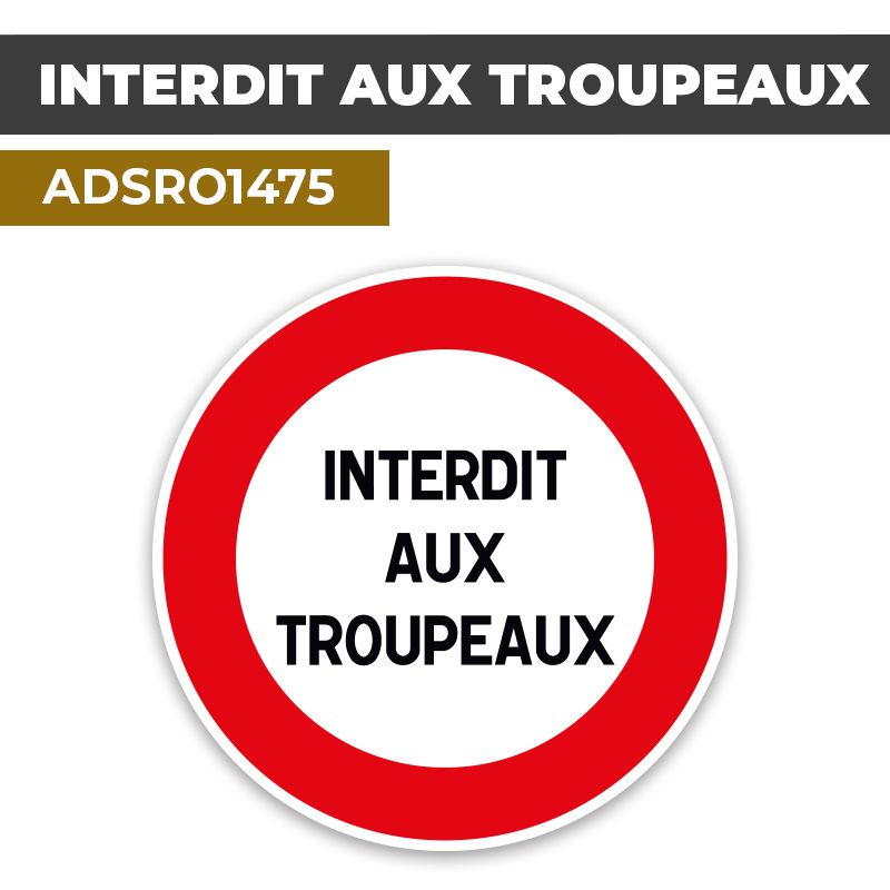 Autocollant | INTERDIT AUX TROUPEAUX | Format Rond