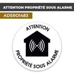 Autocollant | ATTENTION PROPRIETE SOUS ALARME Noir | Format Rond
