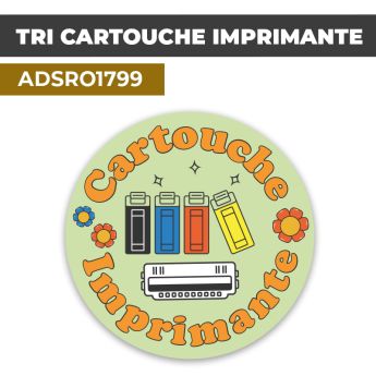 Autocollant TRI CARTOUCHE IMPRIMANTE | Recyclage et Tri Sélectif