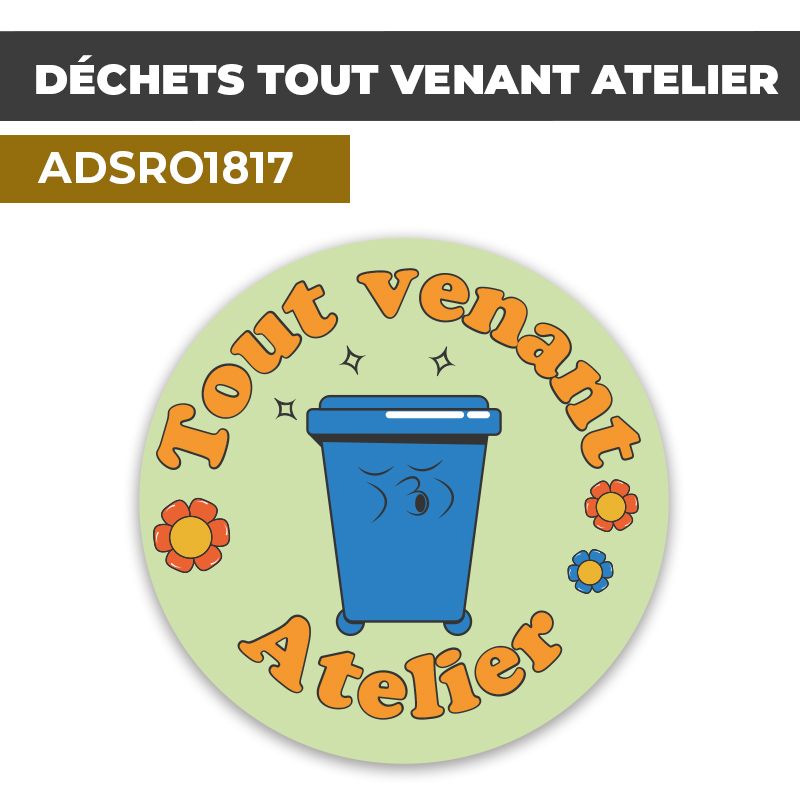 Autocollant DÉCHETS TOUT VENANT ATELIER | Déchets et Poubelles