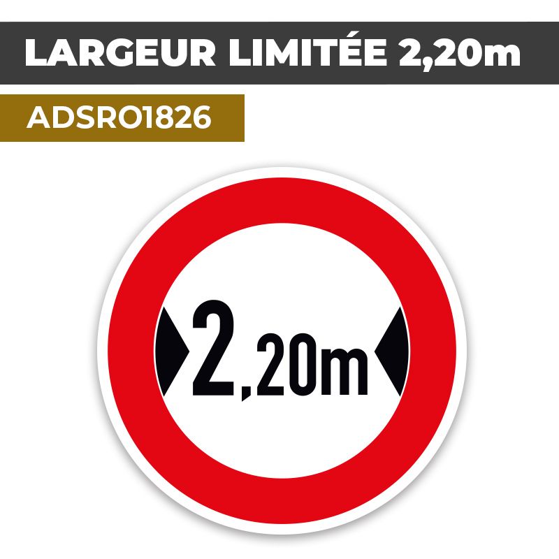 Autocollant LARGEUR LIMITÉE 2,20M | Sécurité Routière