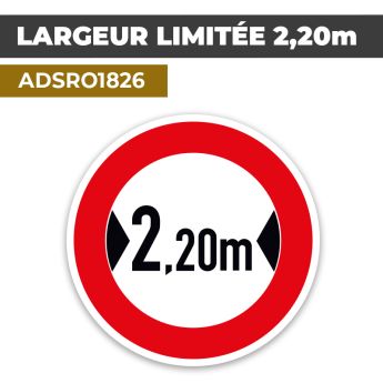 Autocollant LARGEUR LIMITÉE 2,20M | Sécurité Routière
