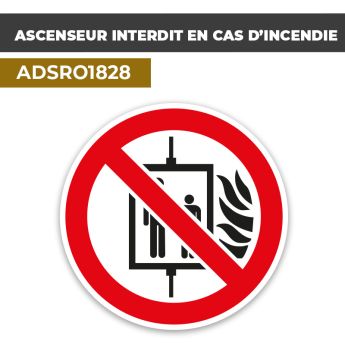 Autocollant ASCENSEUR INTERDIT EN CAS D'INCENDIE | Règles d'urgence