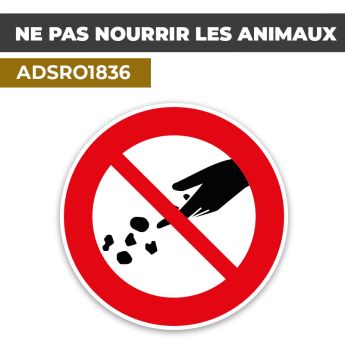 Autocollant NE PAS NOURRIR LES ANIMAUX | Comportements à respecter