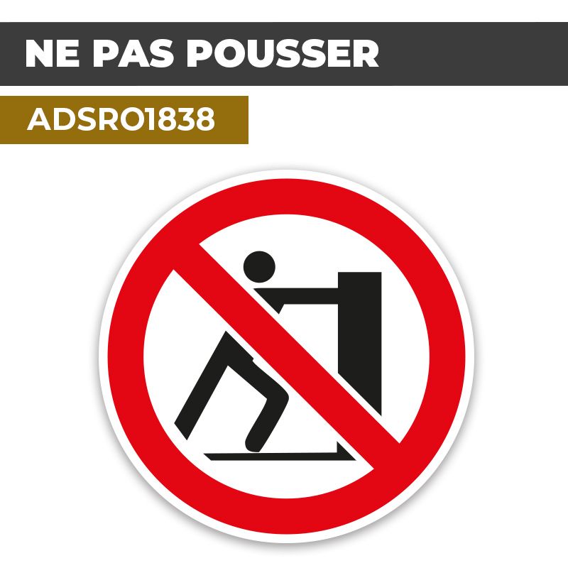 Autocollant NE PAS POUSSER | Interdictions
