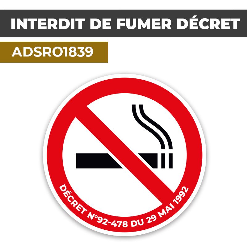 Autocollant DÉCRET INTERDIT DE FUMER | Interdictions