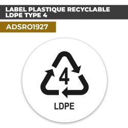 Autocollant LABEL PLASTIQUE RECYCLABLE LDPE TYPE 4 | Certifications et Labels
