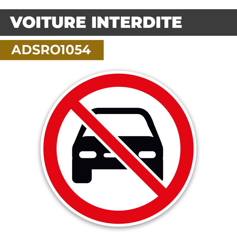 Autocollant | VOITURE INTERDITE | Format Rond
