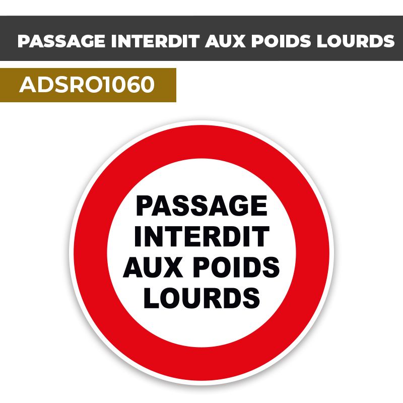 Autocollant | INTERDIT POIDS LOURDS | Format Rond