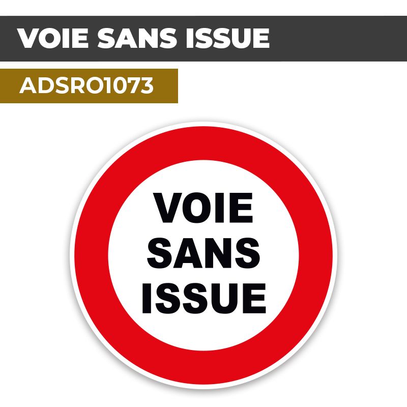 Autocollant | VOIE SANS ISSUE | Format Rond