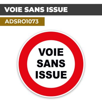 Autocollant | VOIE SANS ISSUE | Format Rond