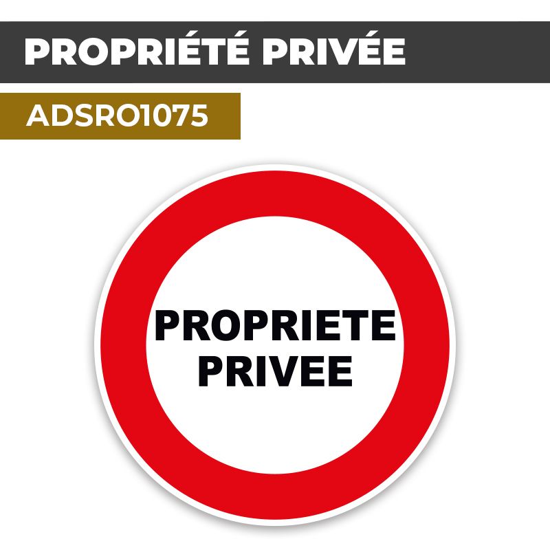 Autocollant | PROPRIETE PRIVEE | Format Rond
