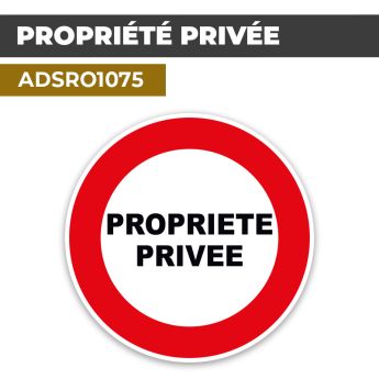 Autocollant | PROPRIETE PRIVEE | Format Rond
