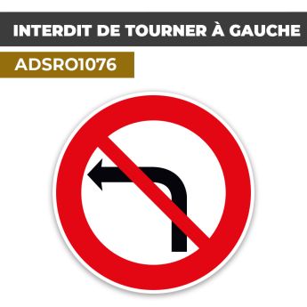 Autocollant | NE PAS TOURNER À GAUCHE | Format Rond