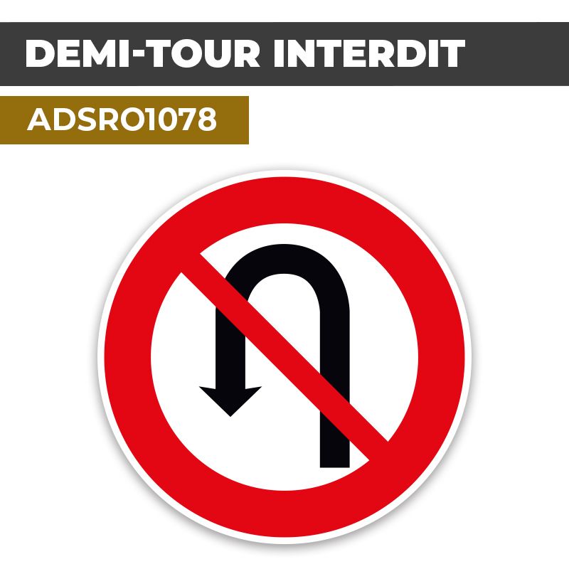 Autocollant | DEMI-TOUR INTERDIT | Format Rond