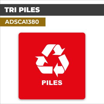 Autocollant TRI PILES | Recyclage et Tri sélectif