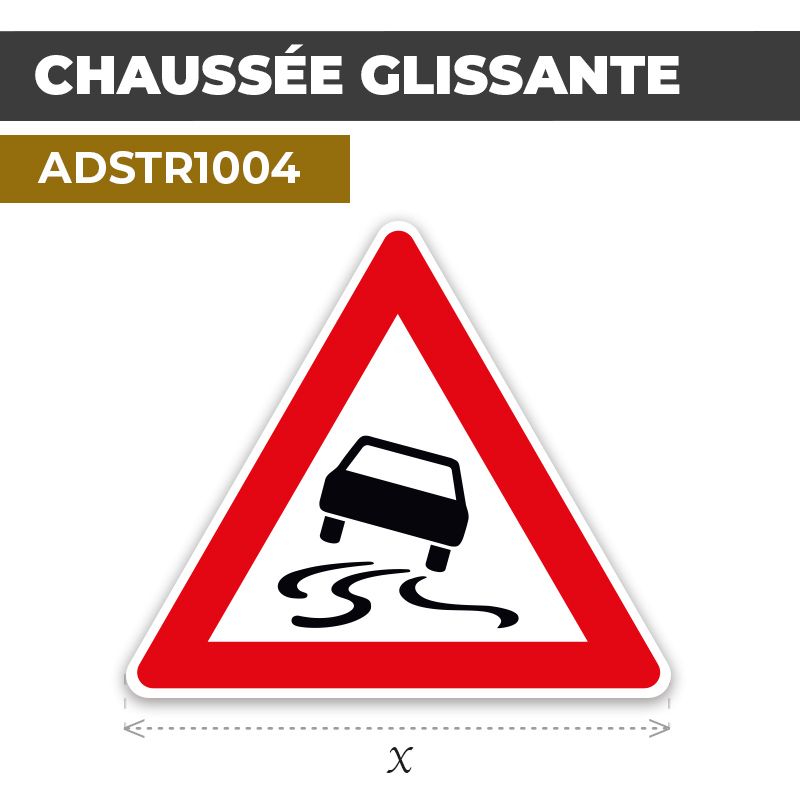 Autocollant | CHAUSSÉE GLISSANTE | Format Triangle
