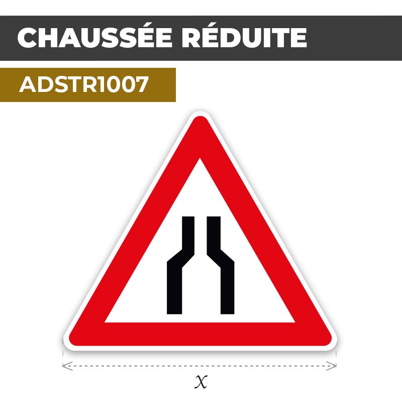Autocollant | CHAUSSÉE RÉDUITE | Format Triangle