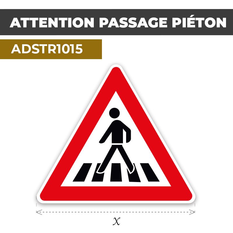 Autocollant | PASSAGE PIETON | Format Triangle