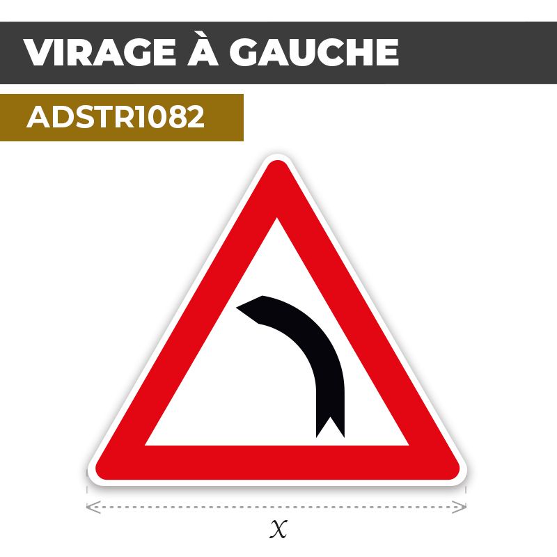 Autocollant | VIRAGE À GAUCHE | Format Triangle