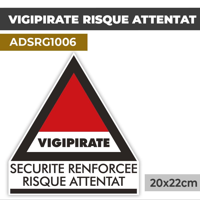 Autocollant VIGIPIRATE RISQUE ATTENTAT | Réglementaire