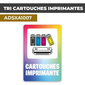 Autocollant TRI CARTOUCHES IMPRIMANTES | Tri Sélectif et Recyclage