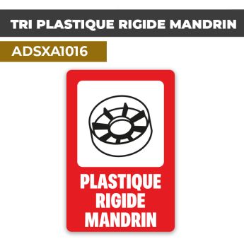 Autocollant TRI PLASTIQUE RIGIDE MANDRIN | Tri Sélectif et Recyclage
