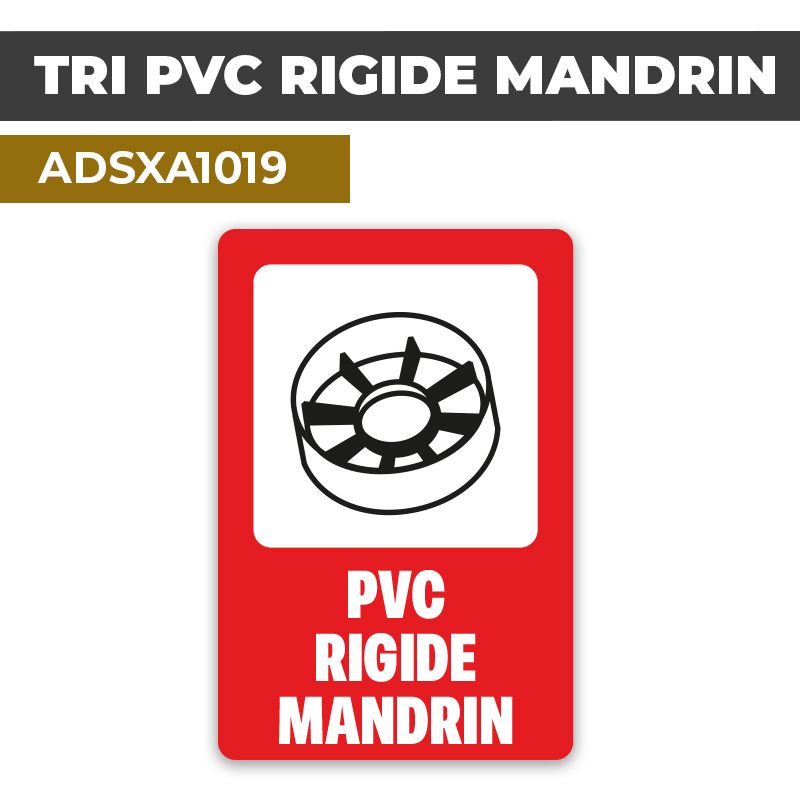 Autocollant TRI PVC RIGIDE MANDRIN | Tri Sélectif et Recyclage