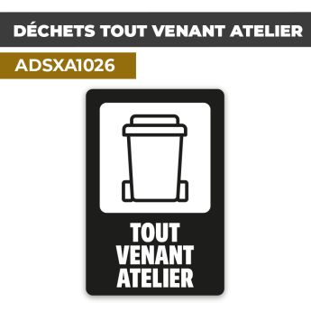 Autocollant DÉCHETS TOUT VENANT ATELIER | Déchets et Poubelles