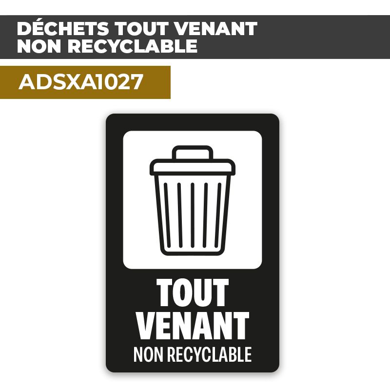 Autocollant DÉCHETS TOUT VENANT NON RECYCLABLE | Déchets et Poubelles
