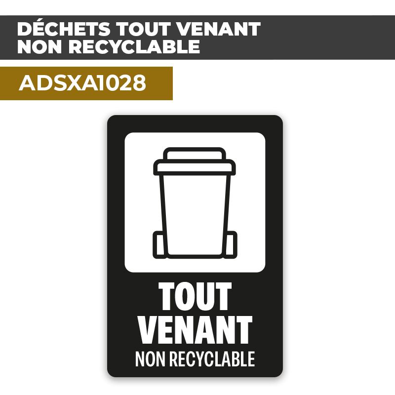 Autocollant DÉCHETS TOUT VENANT NON RECYCLABLE | Déchets et Poubelles