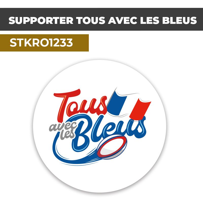 Sticker | SUPPORTER TOUS AVEC LES BLEUS | Sport