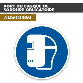 Autocollant PORT DU CASQUE DE SOUDURE OBLIGATOIRE | Équipements de protection EPI