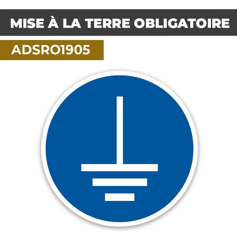 Autocollant MISE À LA TERRE OBLIGATOIRE | Équipements de protection EPI