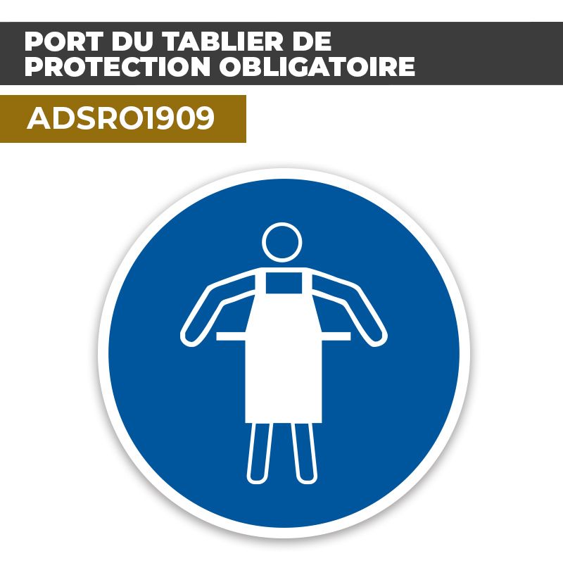 Autocollant PORT DU TABLIER DE PROTECTION OBLIGATOIRE | Équipements de protection EPI