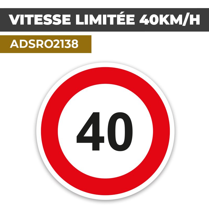 Autocollant | VITESSE LIMITÉE 40KM/H | Panneaux de signalisation