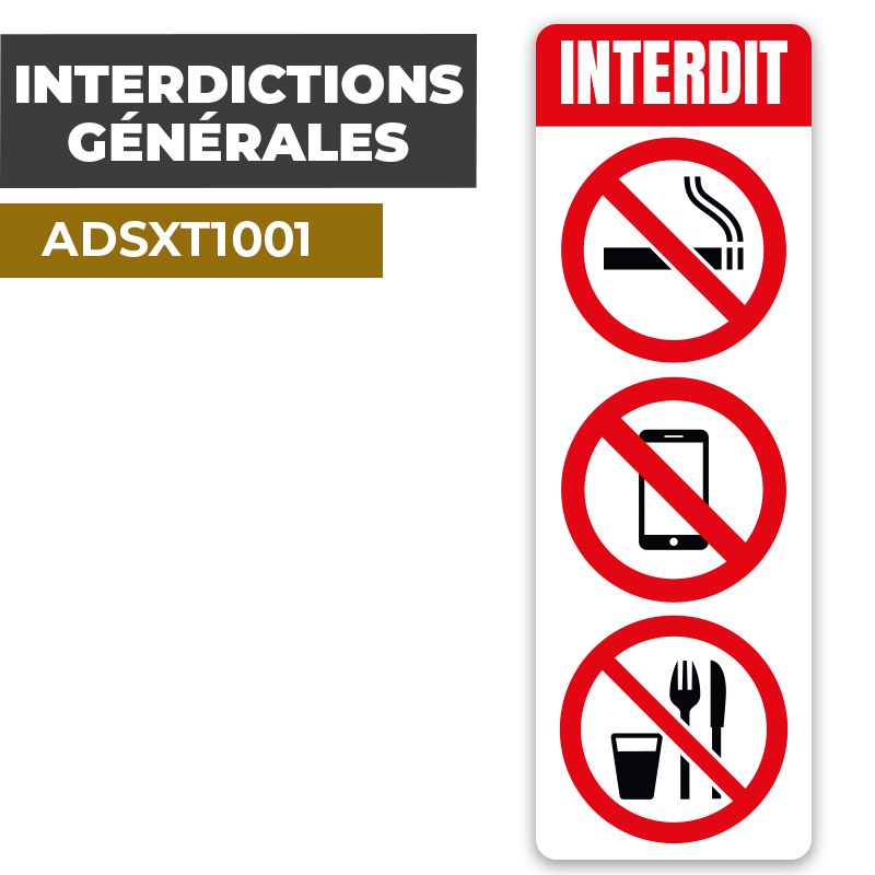 Autocollant | INTERDICTIONS GÉNÉRALES | Règles à respecter