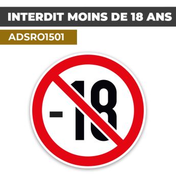 Autocollant INTERDIT MOINS DE 18 ANS | Accès réservé