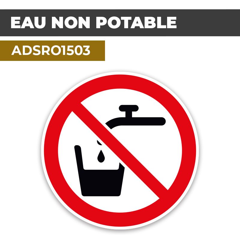 Autocollant EAU NON POTABLE | Restriction d'usage