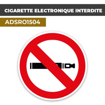 Autocollant CIGARETTE ÉLECTRONIQUE INTERDITE | Comportement interdit