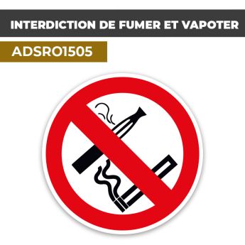 Autocollant INTERDICTION DE FUMER ET DE VAPOTER | Comportement interdit